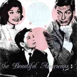 The Beautiful Americans - Beautiful Americans download flac