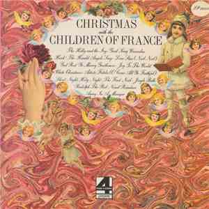 The Children Of France - Christmas With The Children Of France download flac