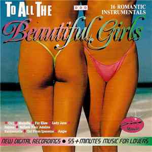 The Gino Marinello Orchestra - To All The Beautiful Girls - 16 Romantic Instrumentals download flac