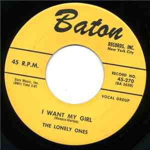 The Lonely Ones - I Want My Girl / My Wish download flac