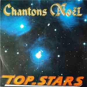 Top.Stars Avec La Chorale De Bondy - Chantons Noël download flac