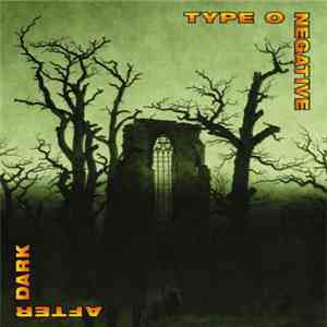 Type O Negative - After Dark download flac