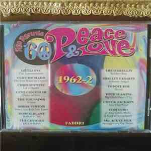 Various - '60 Peace & Love (1962-2) download flac