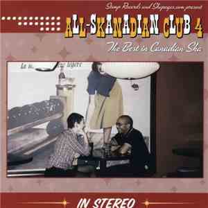 Various - All Skanadian Club 4 FLAC album