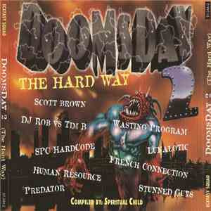 Various - Doomsday 2 (The Hard Way) download flac