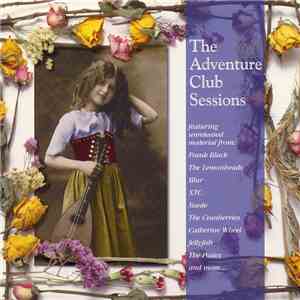 Various - The Adventure Club Sessions download flac