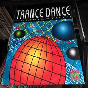 Various - Trance Dance Compilation download flac