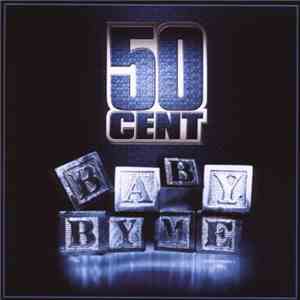 50 Cent - Baby By Me download flac