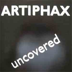 Artiphax - Uncovered download flac