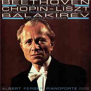 Beethoven, Chopin - Liszt, Balakirev, Albert Ferber - Piano Works download flac