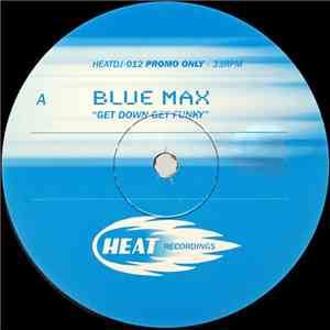 Blue Max - Get Down Get Funky download flac