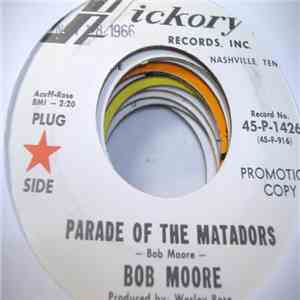 Bob Moore - Parade Of The Matadors / Acapulco download flac