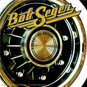 Bob Seger - Essential Seger download flac