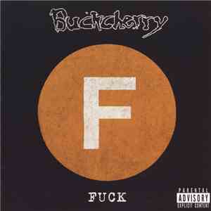 Buckcherry - Fuck download flac
