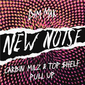 Carbin, Milz  & Top $helf - Pull Up download flac