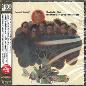 Charles Wright & The Watts 103rd Street Rhythm Band - Express Yourself download flac