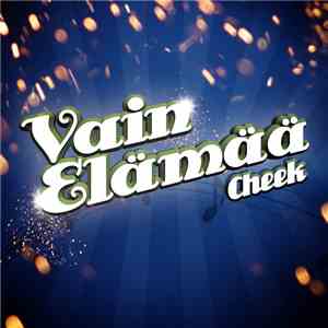 Cheek  - Vain Elämää download flac