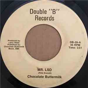 Chocolate Buttermilk - Mr. LSD / Baby Don’t Go download flac
