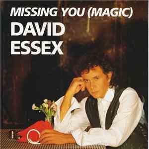David Essex - Missing You (Magic) download flac