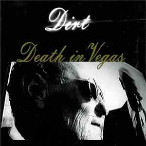 Death In Vegas - Dirt download flac