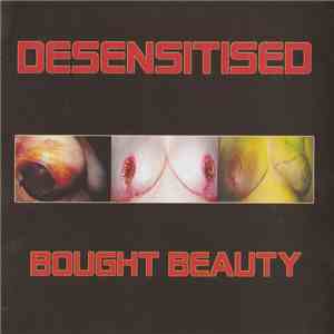 Desensitised / Peach-Her - Bought Beauty / Gastrophobia download flac