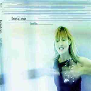 Donna Lewis - Love Him download flac