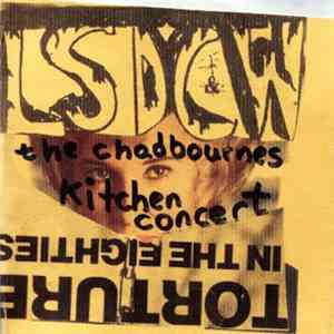 Eugene Chadbourne, John Zorn, David Licht, Kramer , Tom Cora - LSDC&W The Chadbournes Kitchen Concert download flac