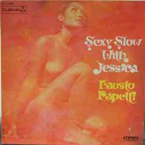 Fausto Papetti - Sexy Slow With Jessica download flac