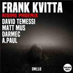 Frank Kvitta - Rising Phoenix download flac