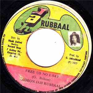Gideon Jah Rubbaal - Free Us Now I Say download flac