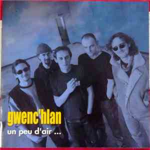 Gwenc'hlan - Un Peu D'air... download flac