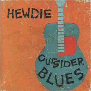 Hewdie - Outsider Blues download flac