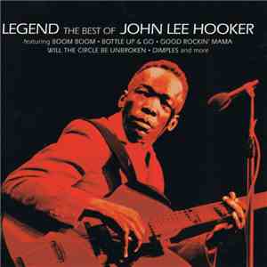John Lee Hooker - Legend: The Best Of John Lee Hooker download flac