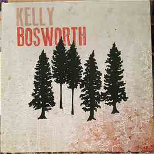 Kelly Bosworth - Kelly Bosworth download flac