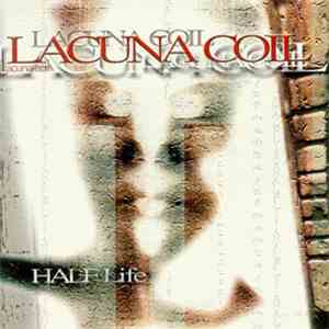 Lacuna Coil - Halflife download flac