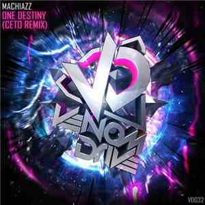 Machiazz - One Destiny (Ceto Remix) download flac