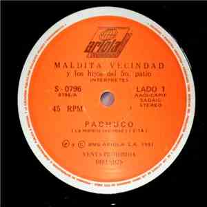 Maldita Vecindad y Los Hijos Del 5to. Patio - Pachuco download flac