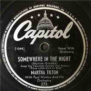 Martha Tilton With Paul Weston And His Orchestra - Somewhere In The Night / You Make Me Feel So Young download flac