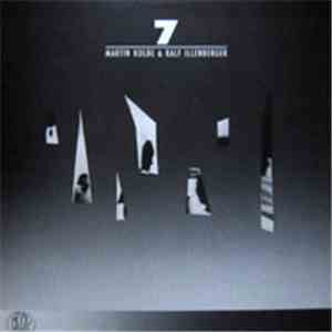 Martin Kolbe & Ralf Illenberger - 7 download flac