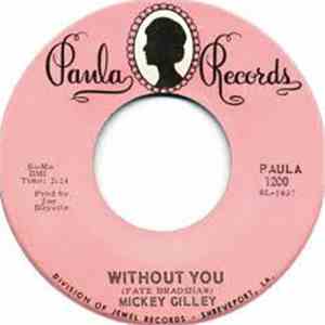 Mickey Gilley - Without You/Now I Can Live Again download flac