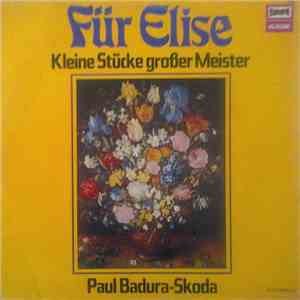 Paul Badura-Skoda - Für Elise - Kleine Stücke Großer Meister download flac