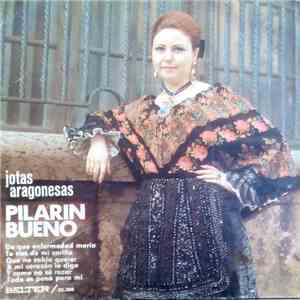 Pilarin Bueno - Jotas Aragonesas download flac