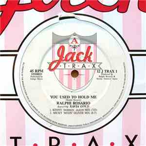Ralphi Rosario / Ramos - You Used To Hold Me / The Jackin' National Anthem download flac
