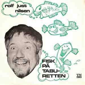 Rolf Just Nilsen, Arne Oddvars - Fisk På Taburetten / Peter Pan download flac