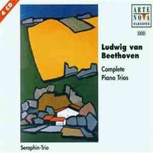 Seraphin Trio, Ludwig van Beethoven - Complete Piano Trios download flac
