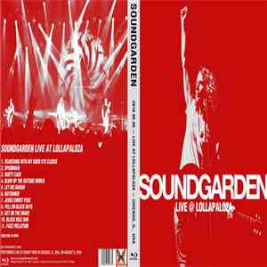 Soundgarden - Live At Lollapalooza download flac