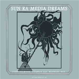 Sun Ra - Media Dreams download flac