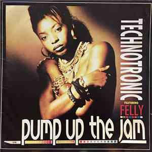 Technotronic Featuring Felly - Pump Up The Jam download flac