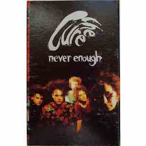 The Cure - Never Enough download flac