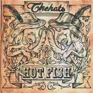 The Hats  - Hot Fish download flac